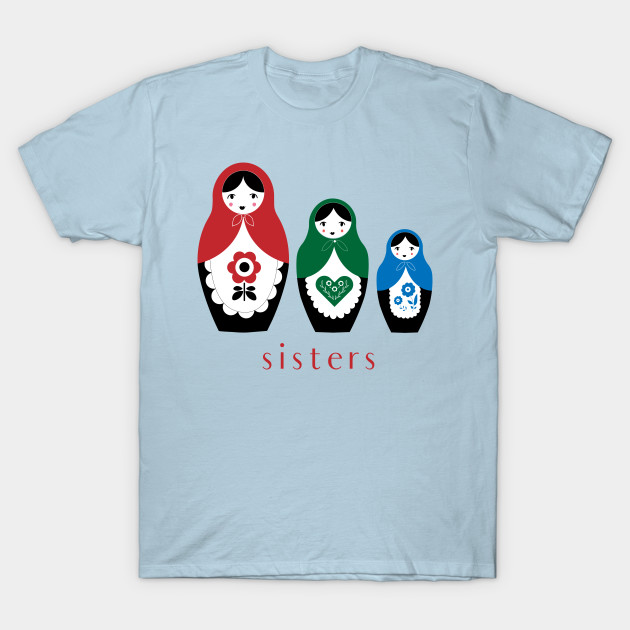 Matryoshka Nesting Dolls, Sisters